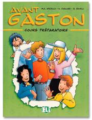 Avant Gaston cours préparatoire - livre de l'élève