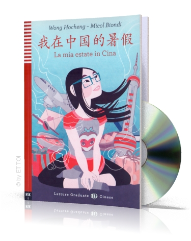 La mia estate in Cina + CD audio