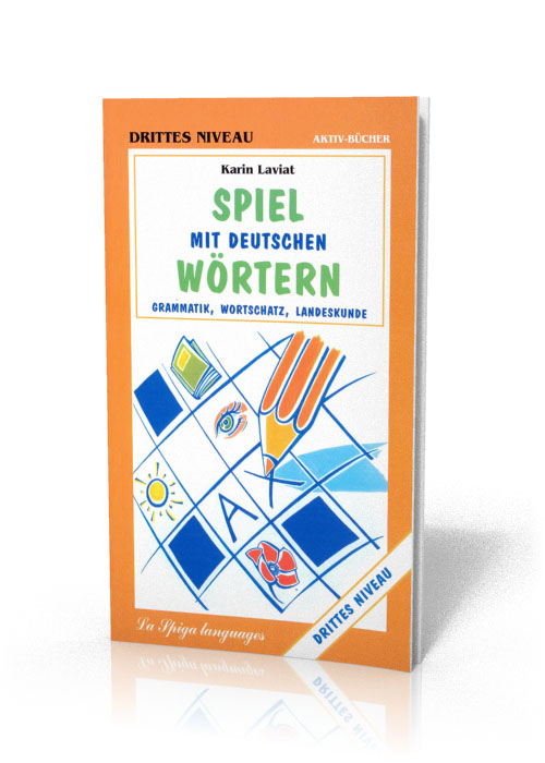 Spiel Mit Deutschen Wörtern -Grammatik Wortschatz Landeskunde 3