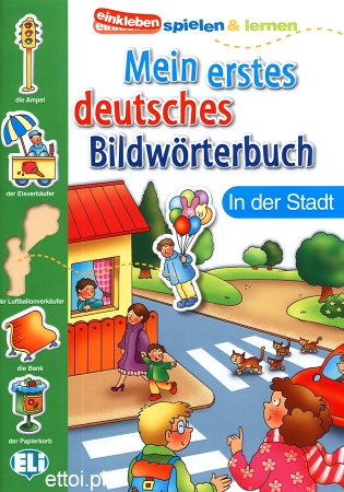 Mein erstes deutsches Bildwörterbuch - in der Stadt