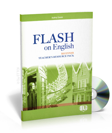 FLASH on English Teachers's Resource Pack: Beginner Level