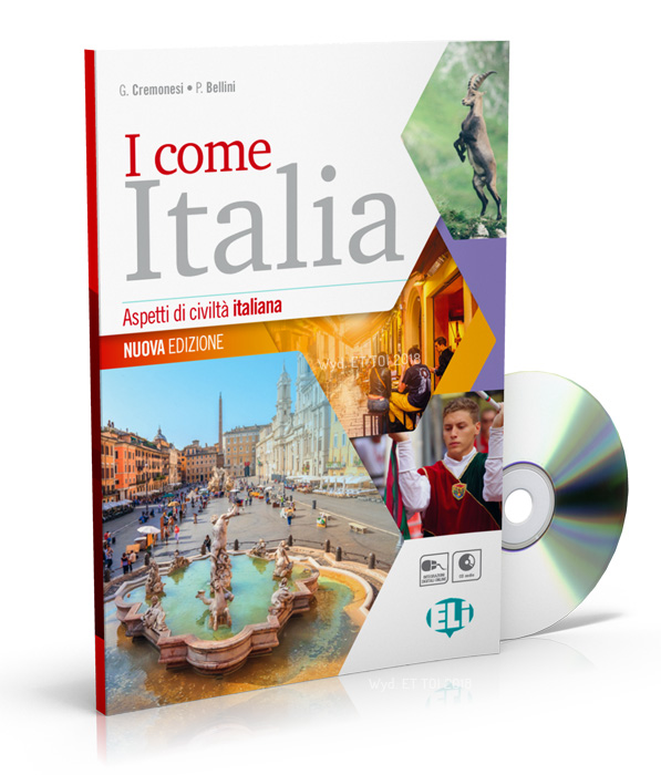 I come Italia - Aspetti di civiltà italiana + audio CD + Guida online - Nuova Edizione