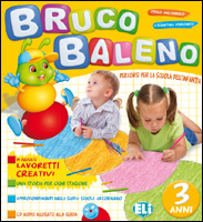 Bruco Baleno + lavoretti - 3 anni