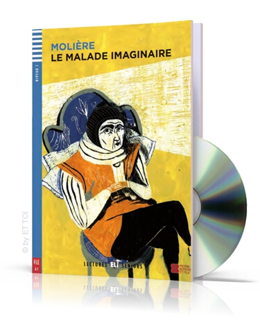 Le Malade imaginaire + CD audio