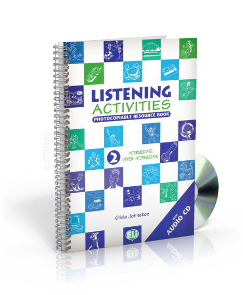 Listening activities + CD audio 2 Photocopiable Resource Book