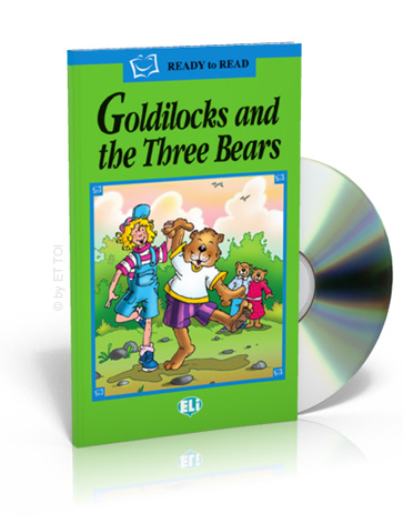 Goldilocks and the Three Bears + CD audio