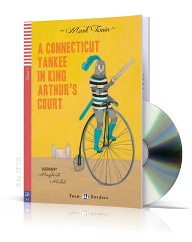 A Connecticut Yankee in King Arthur's Court + CD audio