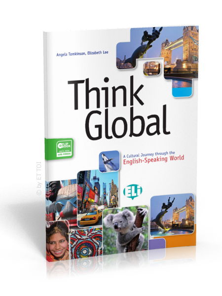 Think Global – A Cultural Journey through the English-Speaking World